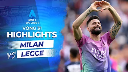 Highlights AC Milan - Lecce (Vòng 31 - Giải VĐQG Ý 2023/24)