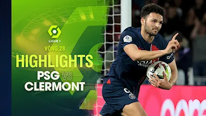 Highlights PSG - Clermont (Vòng 28 - Giải VĐQG Pháp 2023/24)