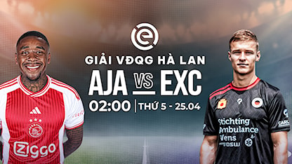 Ajax - Excelsior (Vòng 31 - Giải VĐQG Hà Lan 2023/24)