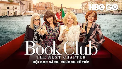 Hội Đọc Sách: Chương Kế Tiếp - 01 - Bill Holderman - Diane Keaton - Jane Fonda - Candice Bergen