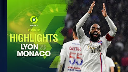 Highlights Lyon - Monaco (Vòng 31 - Giải VĐQG Pháp 2023/24)