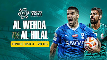 Al Wehda - Al Hilal (Vòng 34 - Giải VĐQG Ả Rập Xê Út 2023/24)