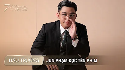 Jun Phạm đọc tên phim