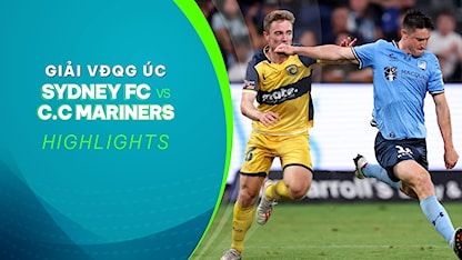 Highlights Sydney FC - Central Coast Mariners (Bán Kết - Giải VĐQG Úc 2023/24)