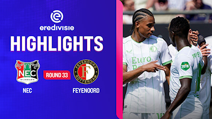 Highlights NEC - Feyenoord (Vòng 33 - Giải VĐQG Hà Lan 2023/24)