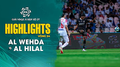 Highlights Al Wehda - Al Hilal (Vòng 34 - Giải VĐQG Ả Rập Xê Út 2023/24) - 10 - Ruben Neves - Aleksandar Mitrović