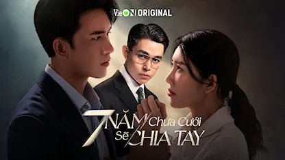 7 Năm Chưa Cưới Sẽ Chia Tay - 17 - Nguyễn Hoàng Anh - Thúy Ngân - Võ Cảnh - Jun Phạm - Thảo Tâm - Nguyệt Ánh - Huỳnh Trường Thịnh - Trung Dũng - Ngân Hòa - NSƯT Thanh Nam