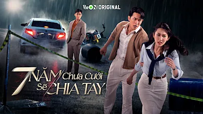 7 Năm Chưa Cưới Sẽ Chia Tay - 02 - Nguyễn Hoàng Anh - Thúy Ngân - Võ Cảnh - Jun Phạm - Thảo Tâm - Nguyệt Ánh - Huỳnh Trường Thịnh - Trung Dũng - Ngân Hòa - NSƯT Thanh Nam