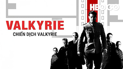 Chiến Dịch Valkyrie - 25 - Bryan Singer - Tom Cruise - Bill Nighy - Carice van Houten