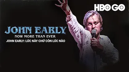 John Early: Lúc Này Chứ Còn Lúc Nào - 08 - Jeffrey Friedman