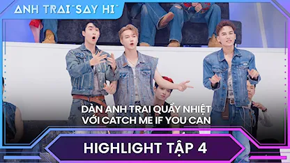 Anh Trai Say Hi 2024 - Dàn anh trai hú hét với 4 màn trình diễn Livestage 2, quẩy nhiệt với Catch Me If You Can