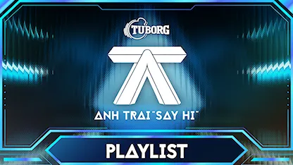 Playlist Anh Trai Say Hi - 23 - Trấn Thành - Erik - Đức Phúc