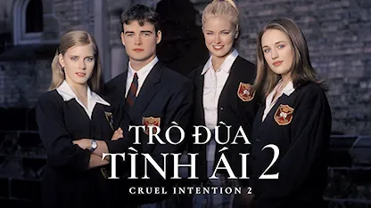 Trò Đùa Tình Ái 2 - 21 - Roger Kumble - Robin Dunne - Sarah Thompson - Keri Lynn Pratt - Amy Adams