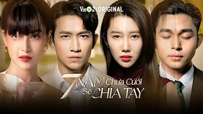 7 Năm Chưa Cưới Sẽ Chia Tay - 08 - Nguyễn Hoàng Anh - Thúy Ngân - Võ Cảnh - Jun Phạm - Thảo Tâm - Nguyệt Ánh - Huỳnh Trường Thịnh - Trung Dũng - Ngân Hòa - NSƯT Thanh Nam