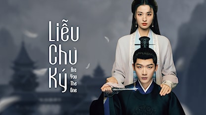 Liễu Chu Ký - 29 - Lưu Quốc Nam - Trương Vãn Ý - Vương Sở Nhiên - Lưu Lệnh Tư - Thường Hoa Sâm - Trương Thỉ