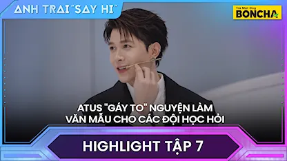 Anh Trai Say Hi 2024 - Atus "gáy to" nguyện làm VĂN MẪU cho các đội học hỏi, HIEUTHUHAI chữa cháy quá mượt