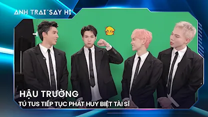 Anh Trai Say Hi 2024 - Tú Tus tiếp tục phát huy biệt tài SĨ, tiết lộ ý tưởng lột đồ siêu cute là của Erik