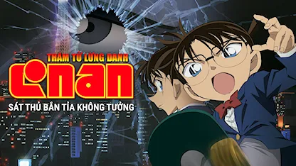 Thám Tử Lừng Danh Conan: Sát Thủ Bắn Tỉa Không Tưởng - 25 - Kobun Shizuno - Minami Takahashi - Koyama Rikiya - Yamazaki Wakana