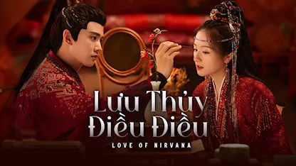 Lưu Thủy Điều Điều - 17 - Châu Tĩnh Thao - Kỳ Hiểu Hủy - Lương Bảo Toàn - Nhậm Gia Luân - Lý Lan Địch - Từ Chính Khê - Cao Hàn - Trương Nhã Khâm - Triệu Hoa Vi