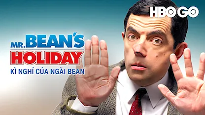 Kì Nghỉ Của Ngài Bean - 16 - Steve Bendelack - Rowan Atkinson - Emma de Caunes - Willem Dafoe - Karel Roden