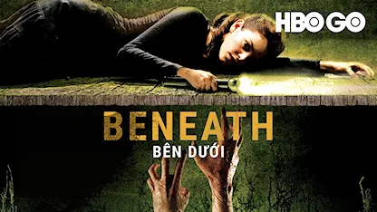 Bên Dưới - 27 - Dagen Merrill - Nora Zehetner - Matthew Settle - Warren Christie - Jessica Amlee