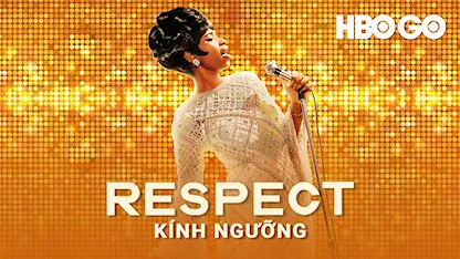 Kính Ngưỡng - 02 - Liesl Tommy - Jennifer Hudson - Forest Whitaker - Audra McDonald - Marlon Wayans