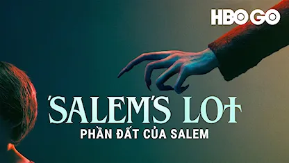 Phần Đất Của Salem - 24 - Gary Dauberman - Lewis Pullman - Makenzie Leigh - Alfre Woodard - William Sadler