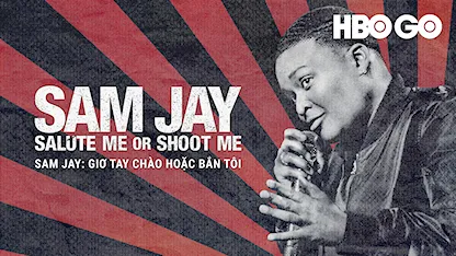 Sam Jay: Giơ Tay Chào Hoặc Bắn Tôi - 17 - Linda Mendoza - Sam Jay