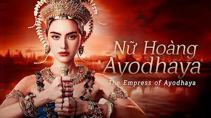 Nữ Hoàng Ayodhaya - 14 - Sant Srikaewlaw - Mai Davika Horne - Film Thanapat Kawila - Tui Thiraphat Sajakul - Panward Hemanee - Fern Nopjira