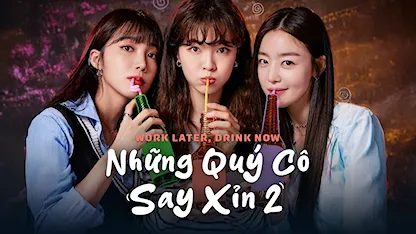 Những Quý Cô Say Xỉn 2