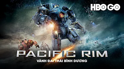 Vành Đai Thái Bình Dương - 01 - Guillermo del Toro - Idris Elba - Charlie Hunnam - Rinko Kikuchi - Diego Klattenhoff - Charlie Day