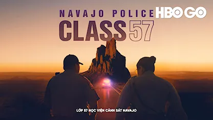 Lớp 57 Học Viện Cảnh Sát Navajo