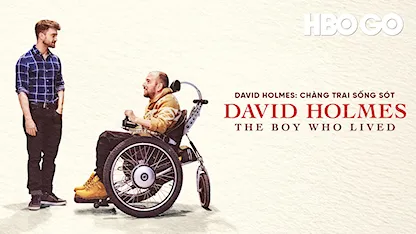 David Holmes: Chàng Trai Sống Sót