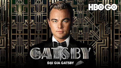 Đại Gia Gatsby - 29 - Baz Luhrmann - Leonardo DiCaprio - Tobey Maguire - Carey Mulligan