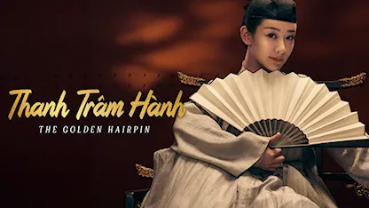 Thanh Trâm Hành - 16 - Lâm Ngọc Phân - Dương Tử - Bành Quán Anh - Tuyên Ngôn - Trần Triết Viễn - Vu Tiểu Vỹ - Tùy Tuấn Ba - Nguyễn Cự