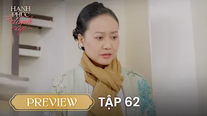 Preview Tập 62