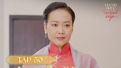 Highlight Hạnh Phúc Bị Đánh Cắp - Tập 50