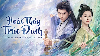 Trailer Hoài Thủy Trúc Đình