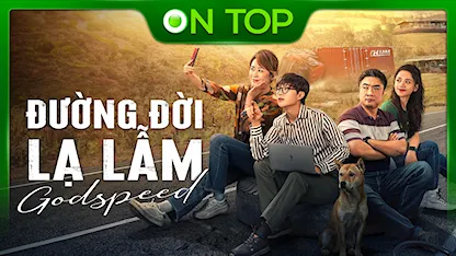 Đường Đời Lạ Lẫm - 19 - Dịch Tiểu Tinh - Kiều Sam - Phạm Thừa Thừa - Mã Lệ - Trương Tịnh Nghi - Thường Viễn - Điền Vũ - Doãn Chính