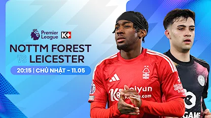 Nottingham Forest - Leicester City