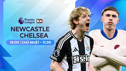 Newcastle - Chelsea