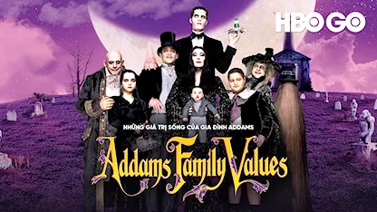 Những Giá Trị Sống Của Gia Đình Addams - 01 - Barry Sonnenfeld - Anjelica Huston - Raul Julia - Christopher Lloyd - Joan Cusack - Christina Ricci
