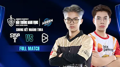 Full Match Saigon Phantom - Box Gaming (Playoffs 3 - ĐTDV Mùa Xuân 2025)