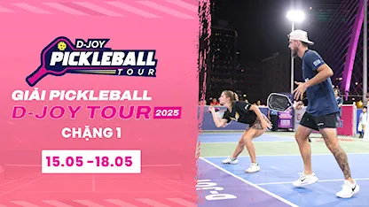 Giải Pickleball D-Joy Tour 2025
