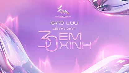 Giao Lưu Lễ Ra Mắt 30 Em Xinh - 03 - Nicky (Monstar) - Phương Ly - Bích Phương - LyLy - Tiên Tiên - Miu Lê - Bảo Anh - Mỹ Mỹ - Orange - Vũ Thảo My - Phương Mỹ Chi - Ngô Lan Hương - 52Hz - Liu Grace - Ánh Sáng AZA - Yeolan - Chi Xê - SAABIROSE - Đào Tử A1J - Pháo - Quỳnh Anh Shyn - Châu Bùi - Lyhan - Juky San Trần Dung - Lamoon - Hoàng Duyên - Muộii