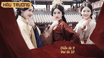 Hậu trường Khom Lưng 18: Diễn là 9, Vui là 10