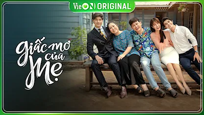 Giấc Mơ Của Mẹ - 06 - Nguyễn Minh Chung - NSND Hồng Vân - NSƯT Hữu Châu - Diễm My 9x - Nhan Phúc Vinh - Trần Quốc Anh - Trần Ngọc Vàng - NSƯT Kim Xuân - Khánh Huyền - Huỳnh Anh Tuấn - Kim Nhã - Ngân Hòa