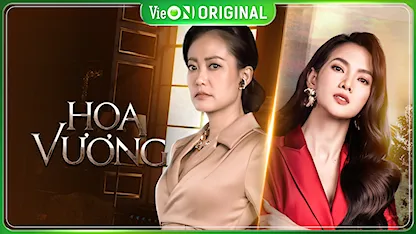 Hoa Vương - 05 - Anh Thư - Hồng Ánh - Nguyễn Ngọc Quỳnh - NSƯT Quốc Trọng - Otis Đỗ Nhật Trường - Rima Thanh Vy - Thanh Thúy - Thanh Duy - Lê Tam Triều Dâng - Gin Tuấn Kiệt - NSND Lan Hương - NSƯT Hạnh Thúy