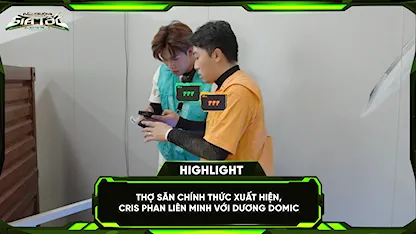 Thợ săn chính thức xuất hiện,Cris Phan liên minh với Dương Domic