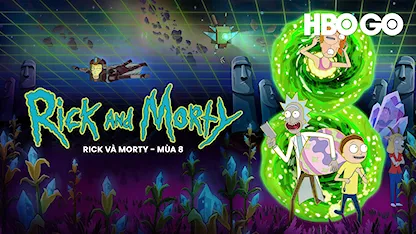 Rick Và Morty - Phần 8 - 01 - Fill Marc Sagadraca - Chris Parnell - Spencer Grammer - Sarah Chalke - Ian Cardoni